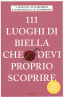 Copertina  111 luoghi di Biella che devi proprio scoprire
