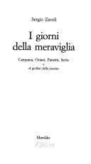 Copertina  I giorni della meraviglia : Campana, Oriani, Panzini, Serra e i giullari della poesia
