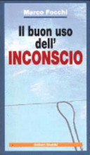Copertina  Il buon uso dell'inconscio