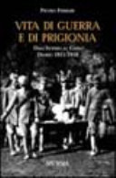 Copertina  Vita di guerra e di prigionia : dall'Isonzo al Carso : diario 1915-1918