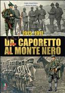 Copertina  Da Caporetto al Monte Nero : la Grande Guerra nel settore del Monte Nero