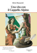Copertina  Una *vita con il cappello alpino