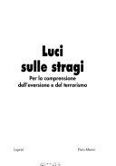 Copertina  Luci sulle stragi : per la comprensione dell'eversione e del terrorismo