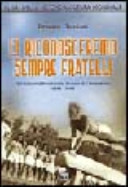 Copertina  Ci riconosceremo sempre fratelli : gli allievi ufficiali nella guerra di liberazione, 1943-1945
